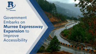 Government Embarks Murree Expressway Expansion to Improve Accessibility